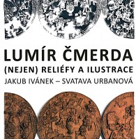 01_Lumír Čmerda (nejen) reliéfy a ilustrace_titulní